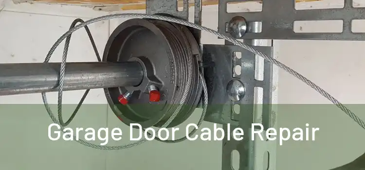  Garage Door Cable Repair 