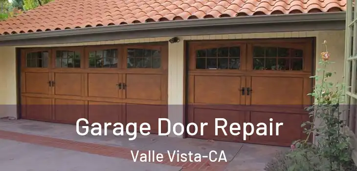  Garage Door Repair Valle Vista-CA